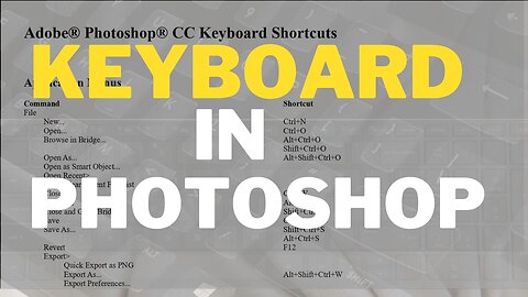 Keyboard Shortcut in Photoshop || Adobe Photoshop CC Keyboard Shortcuts