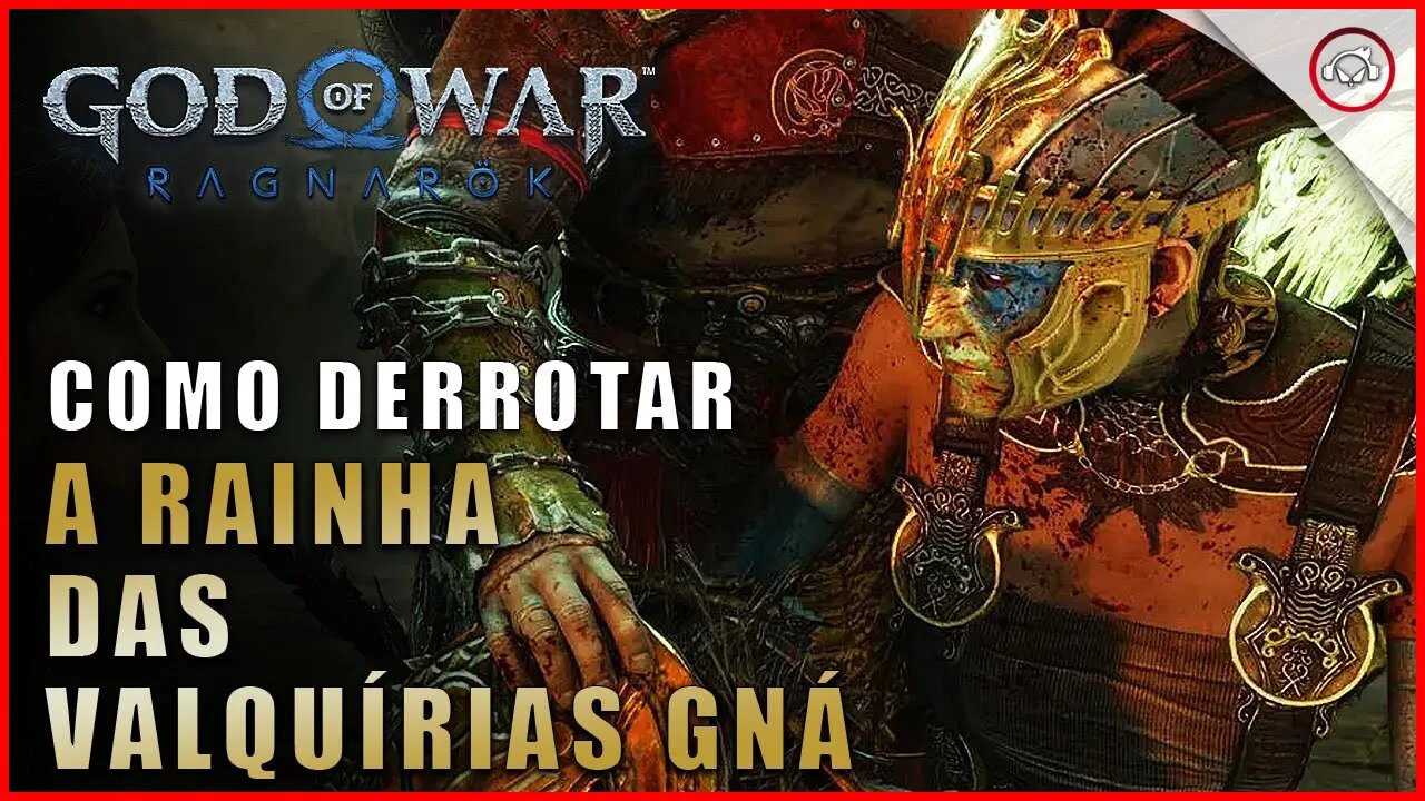 God of war Ragnarok, Como derrotar a Rainha Valquíria Gná | Super dica