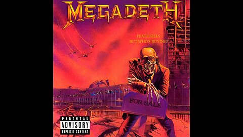 Megadeth - Peace Sells... But Who's Buying?