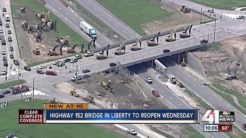 Missouri 152 bridge over Interstate 35 in Liberty set to reopen