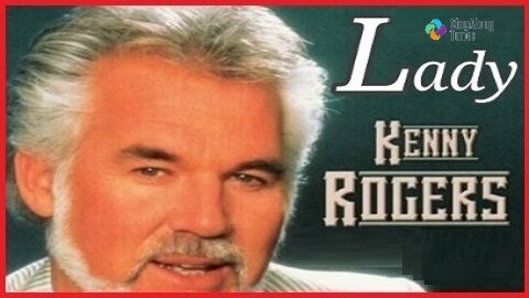 Kenny Rogers - "Lady" with Lyrics