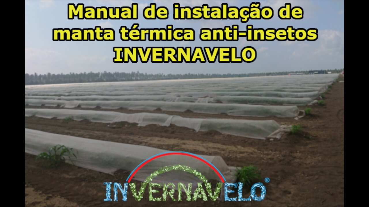 Manual de instalação de manta térmica anti-insetos INVERNAVELO®