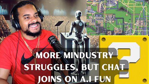 Quick Mindustry repairs and followup with A.I on Trump job growth debate and random QA from chat