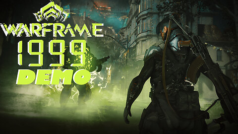 WarFrame 1999 Demo Gameplay