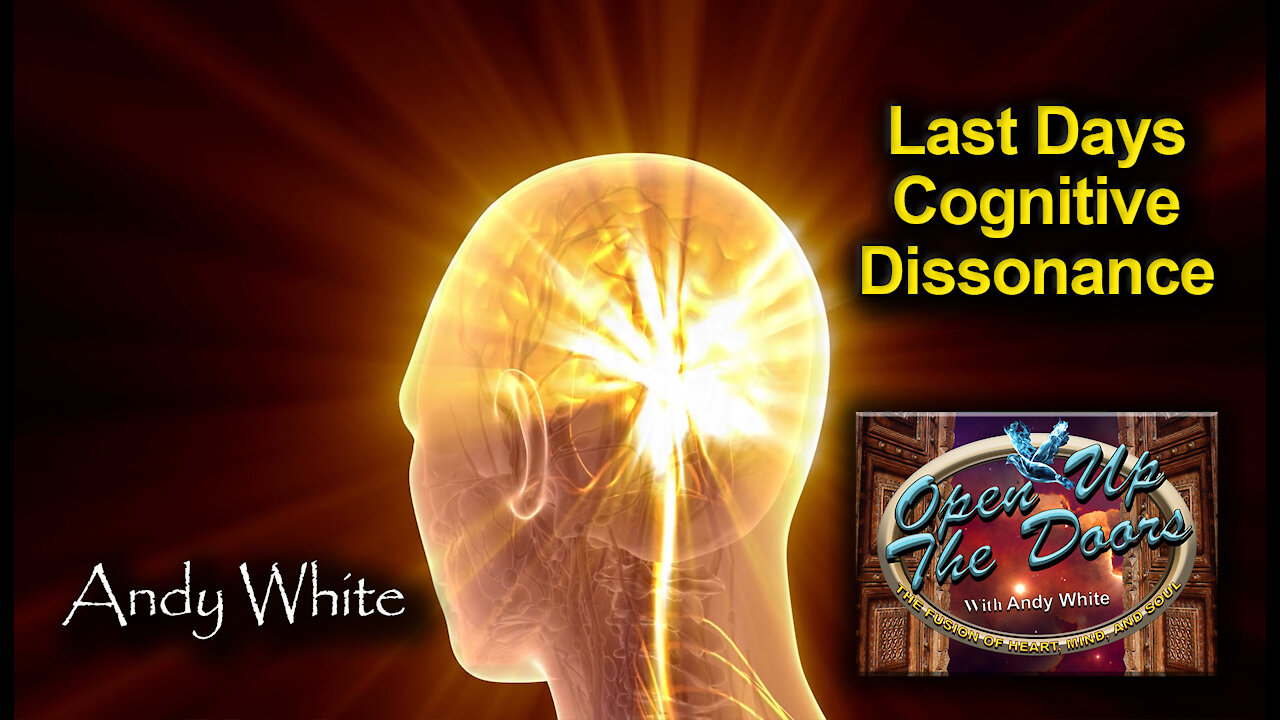 Andy White: Last Days Cognitive Dissonance