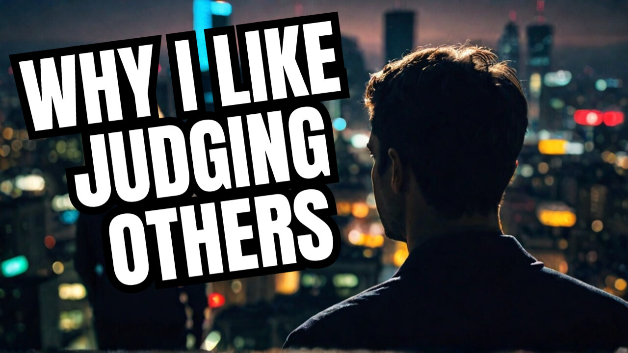 I Judged Others for 30 Days and It Changed Everything