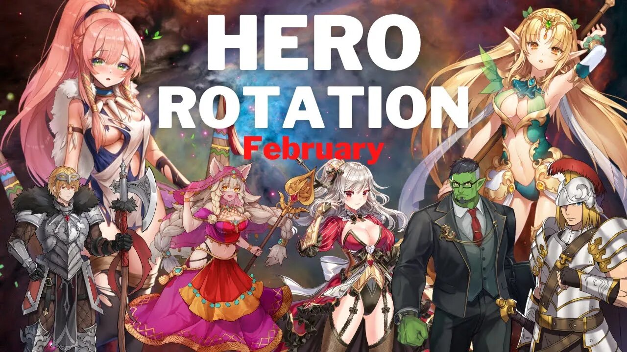 HERO ROTATION LIST + EXTRA INFO on HEROES - FEBRUARY 2023- Eternal Saga (Club Wisdom 8)