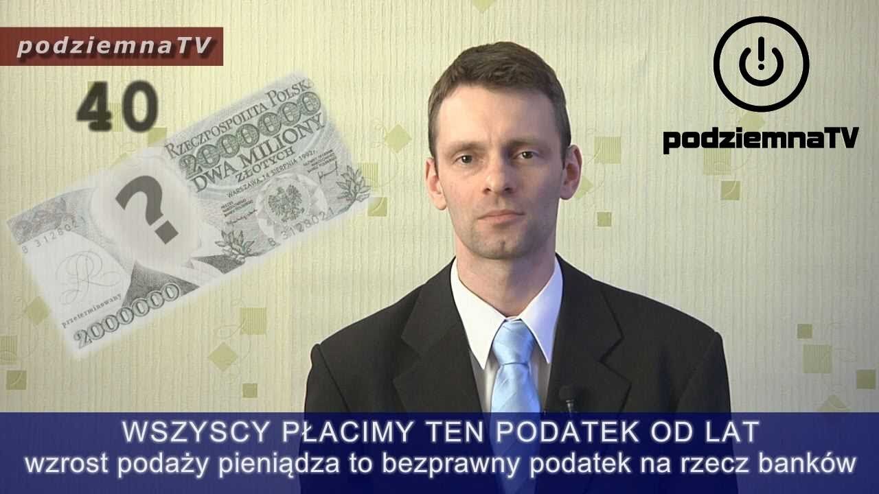 podziemna TV - BEZPRAWNY PODATEK, o którym wszyscy milczą #40 (21.03.2014)