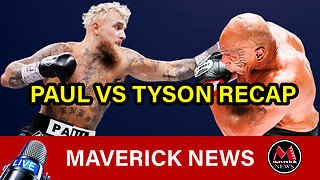 Mike Tyson - Jake Paul: Fight Recap | Maverick News Call In Show