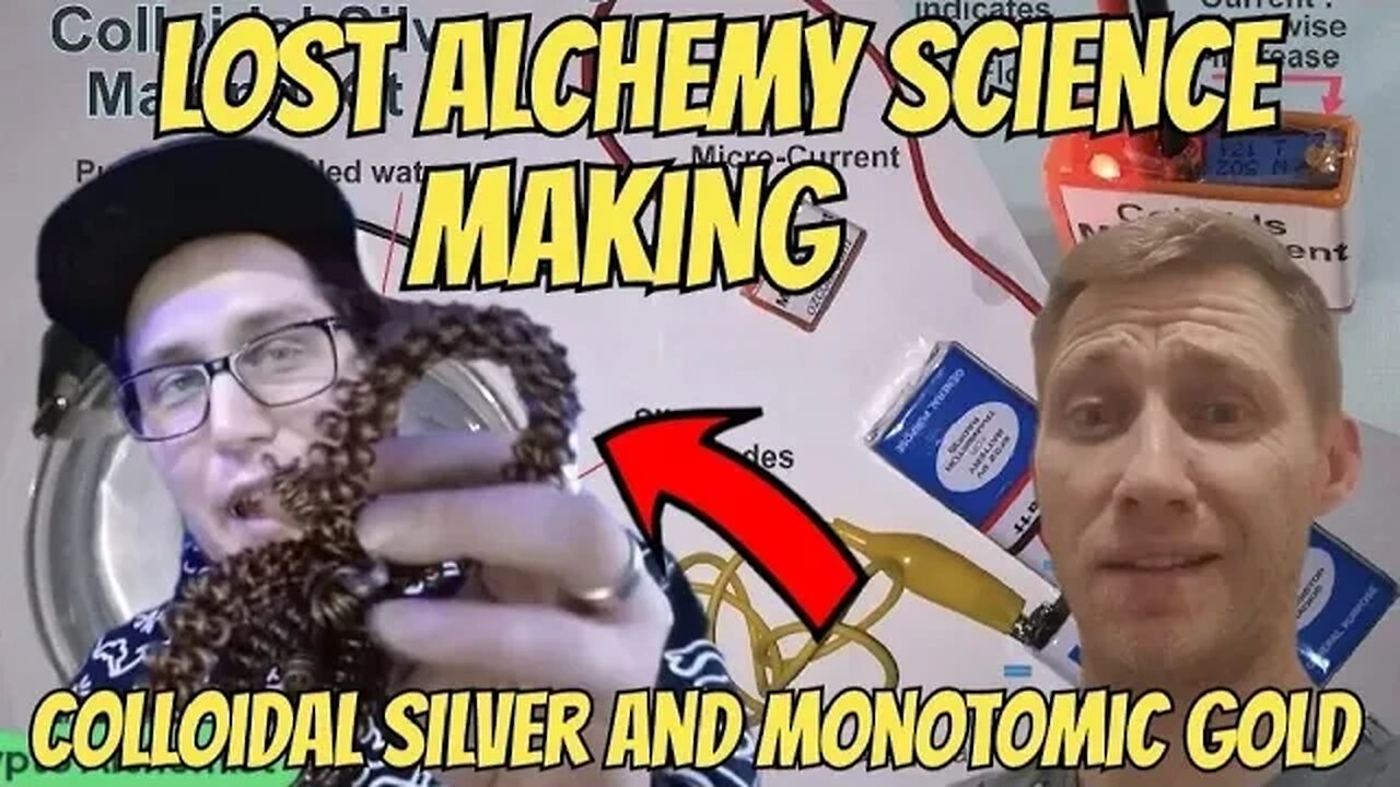 Lost ALchemy with PAul Cook AutoDidactic & BurnEye the Alchemist: HOW TO MAKE COLLOIDAL SIVLER