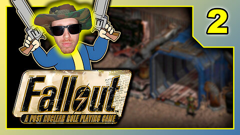 Fallout 1 - Playthrough Part 2