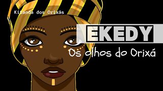 EKEDY - A importância no culto a ORIXÁ | @Kitanda dos Orixás