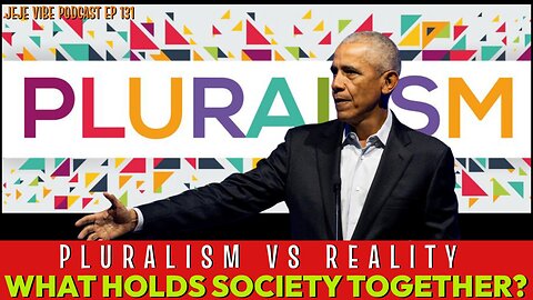 Obama’s Lecture on Pluralism: A New Lesson or Out of Touch? | JEJE VIBE EP 131