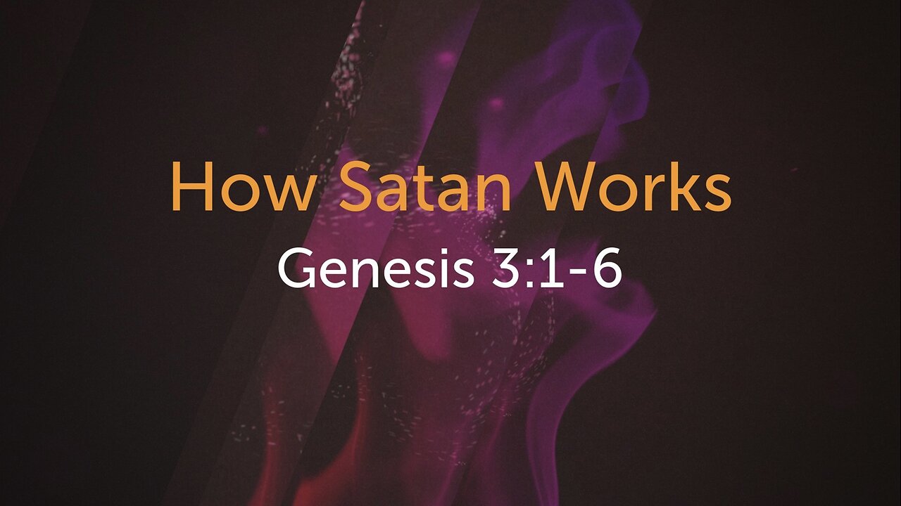 How Satan Works