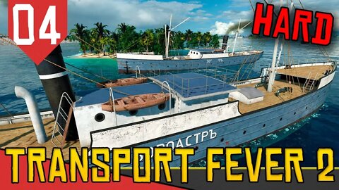 Mandando CARGA pelo MAR - Transport Fever 2 Hard #04 [Série Gameplay Português PT-BR]