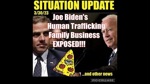 SITUATION UPDATE - JOE BIDEN'S HUMAN TRAFFICKING FAMILY BUSINESS EXPOSED! PEDOPHILE TESTIMONY!