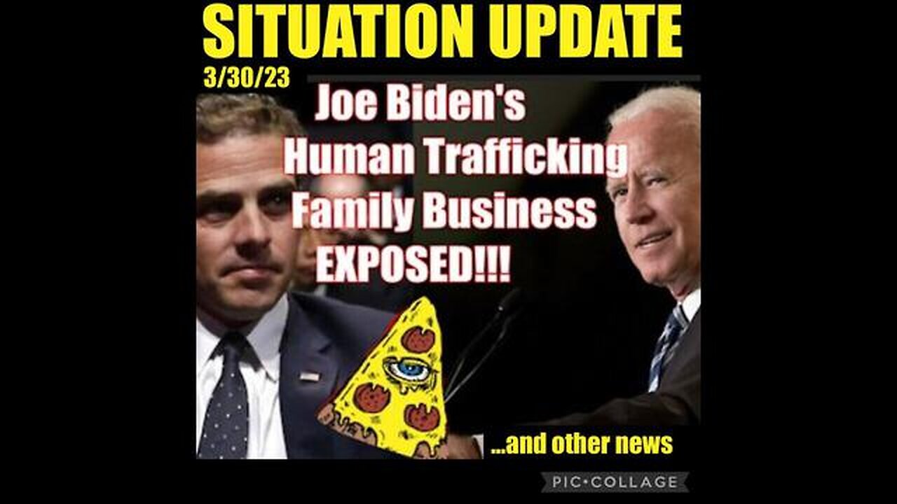 SITUATION UPDATE - JOE BIDEN'S HUMAN TRAFFICKING FAMILY BUSINESS EXPOSED! PEDOPHILE TESTIMONY!