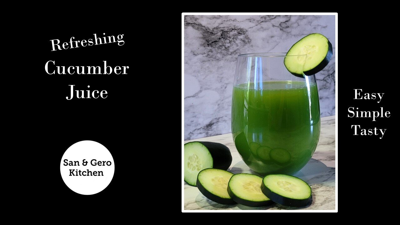 How to make Refreshing Healthy Cucumber Juice