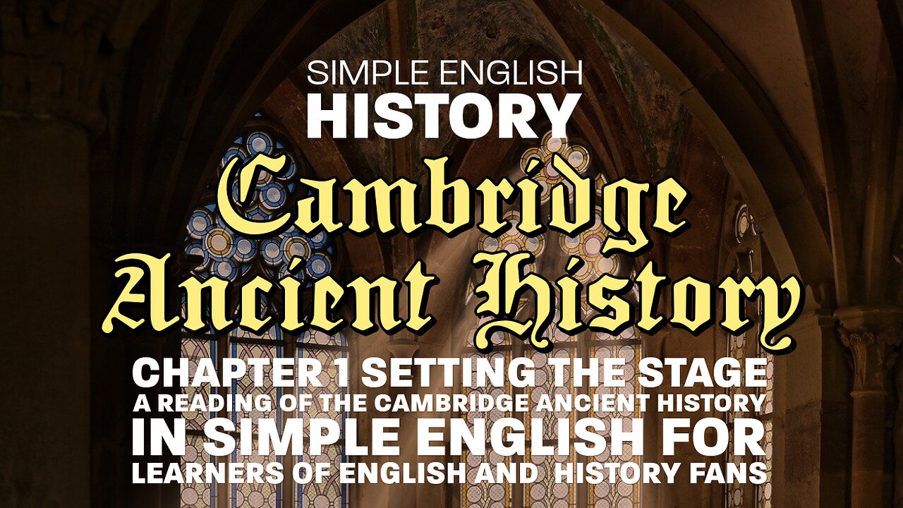 Cambridge Ancient History Chapter 01 in Simple English