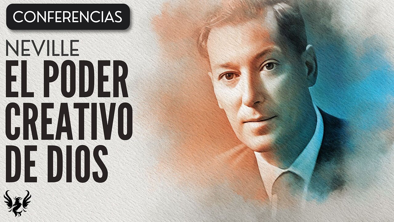 💥 EL PODER CREATIVO DE DIOS ❯ Neville Goddard ❯ CONFERENCIA COMPLETA 📚