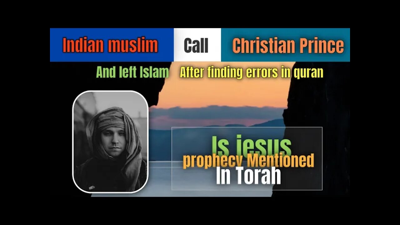 Indian Muslim called Christian prince and left Islam .