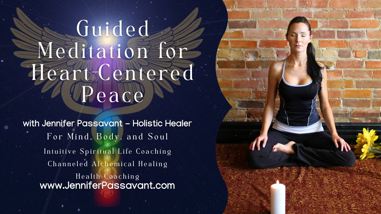 Heart Centered Peace Meditation