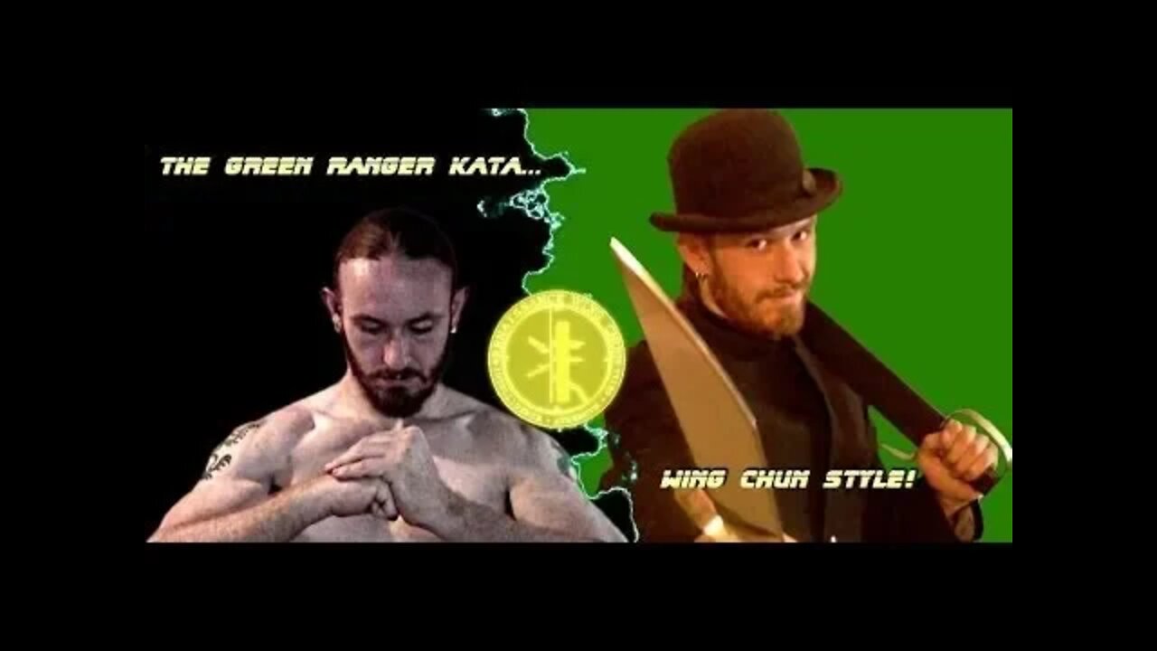 The Green Ranger Kata...Wing Chun Style