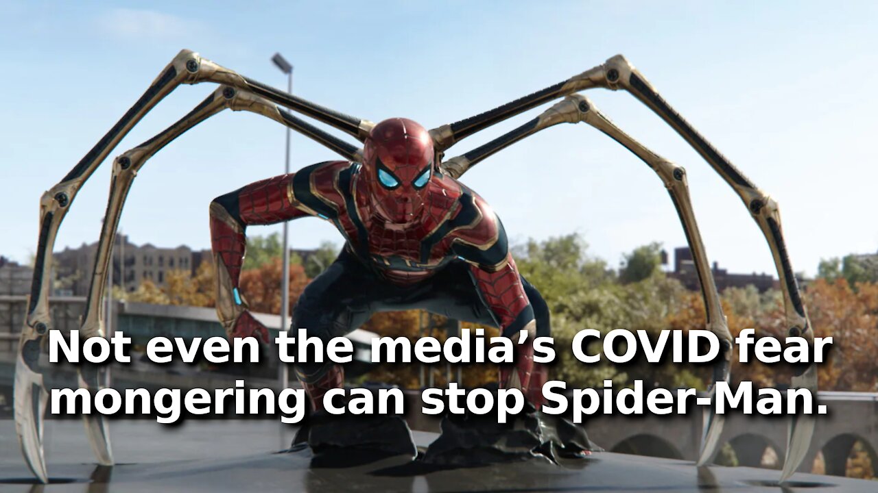 Movie Theaters Breaking Records Because of Spider-Man Shows the COVID Fear Mongering Isn’t Working