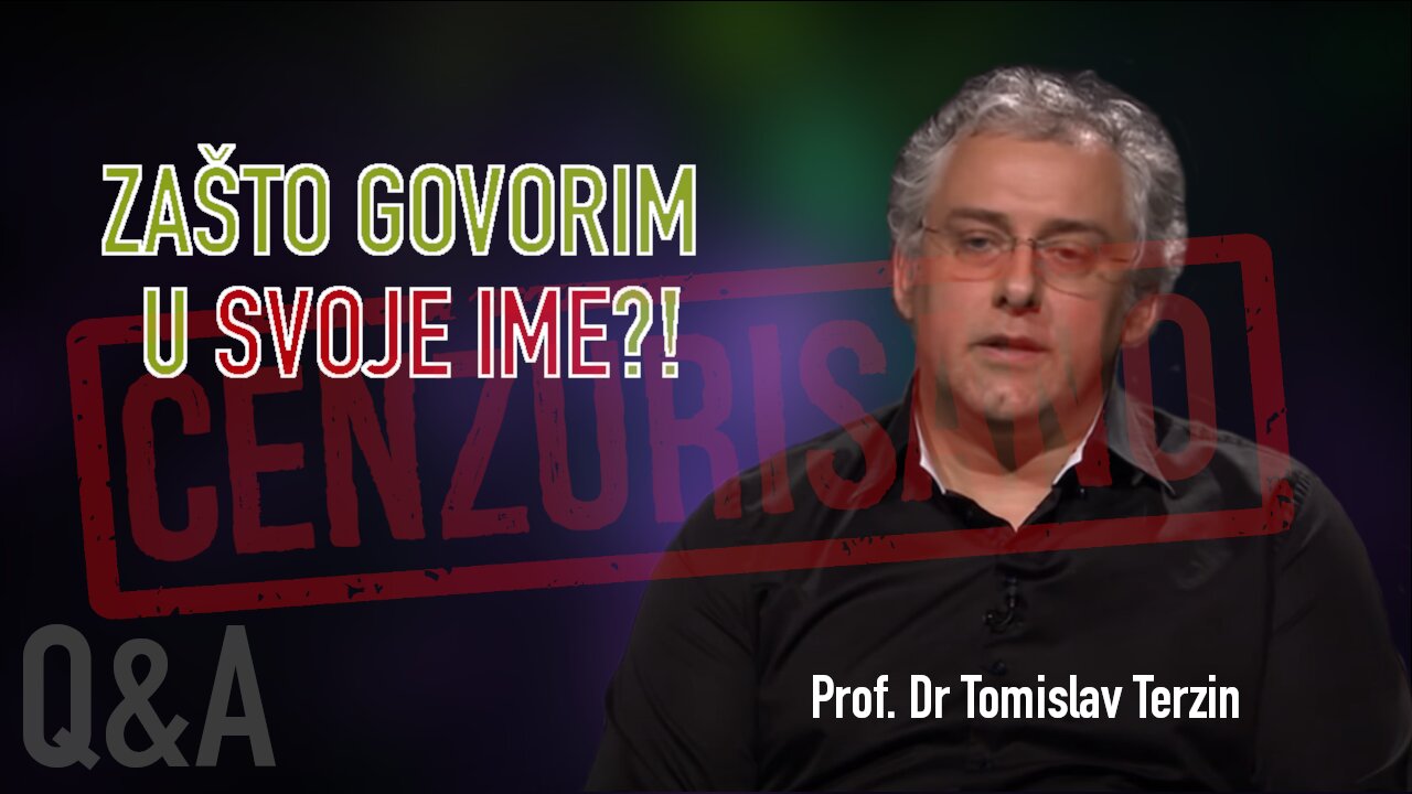 ZAŠTO GOVORIM U SVOJE IME?! - Prof. Dr Tomislav Terzin