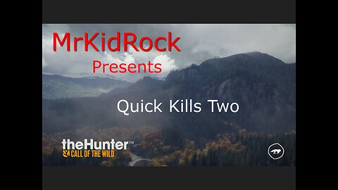 Call of the Wild "Quick Kills Two"