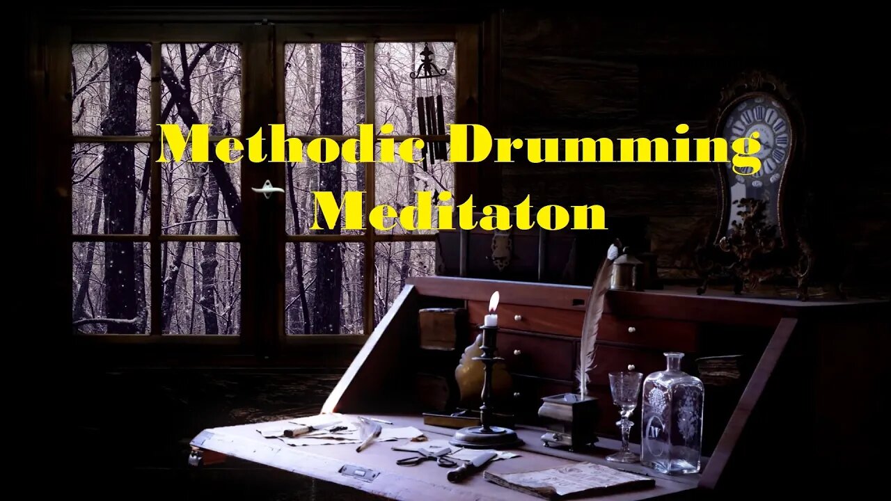 Methodic Drumming Meditation