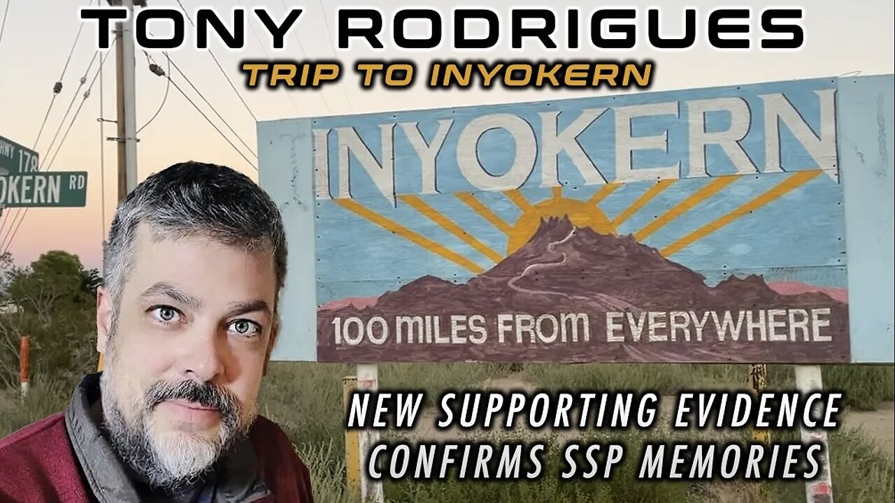 Tony Rodrigues: New Supporting Evidence Confirms SSP Memories (A TRIP TO INYOKERN) | Journey to Truth Podcast