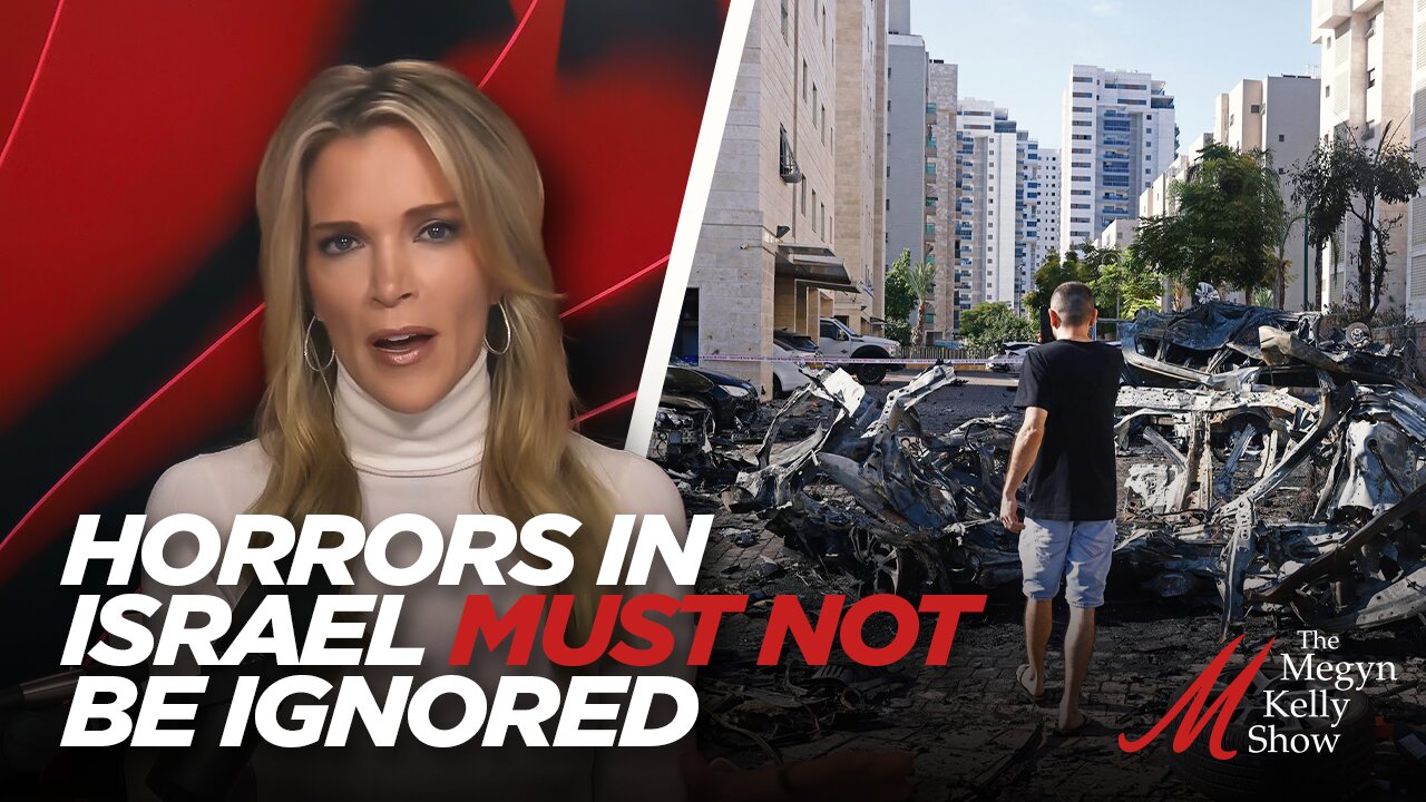 Megyn Kelly on the Horrifying Stories Coming Out of Israel After Disturbing Terror Attack by Hamas