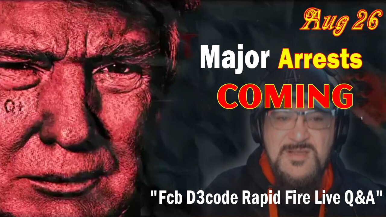 Major Decode Situation Update 8/26/23: "Fcb D3code Rapid Fire Live Q&A"