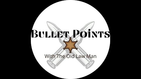 Bullet Points with the Old Lawman (introduction)