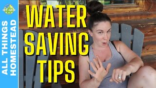 Holistic Living - Be Water Smart // Homestead Adventures