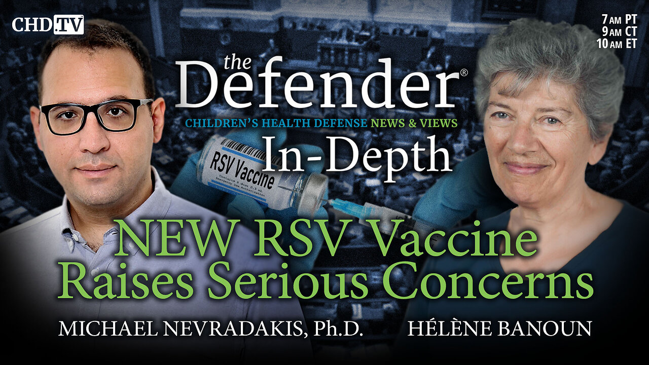 New RSV Vaccine Raises Serious Concerns With Dr. Hélène Banoun