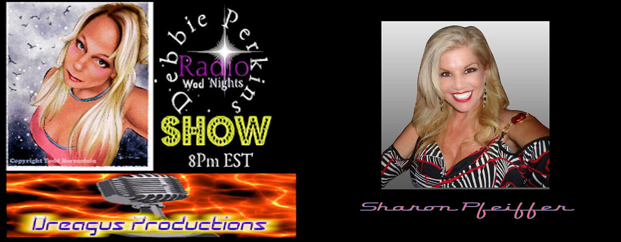 DEBBIE PERKINS RADIO SHOW-SHARON PFEIFFER