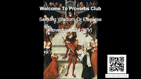 Seeking Wisdom Or Elsewise - Proverbs 17:24