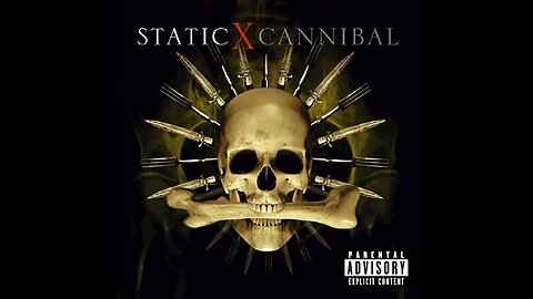 Static-X - Cannibal