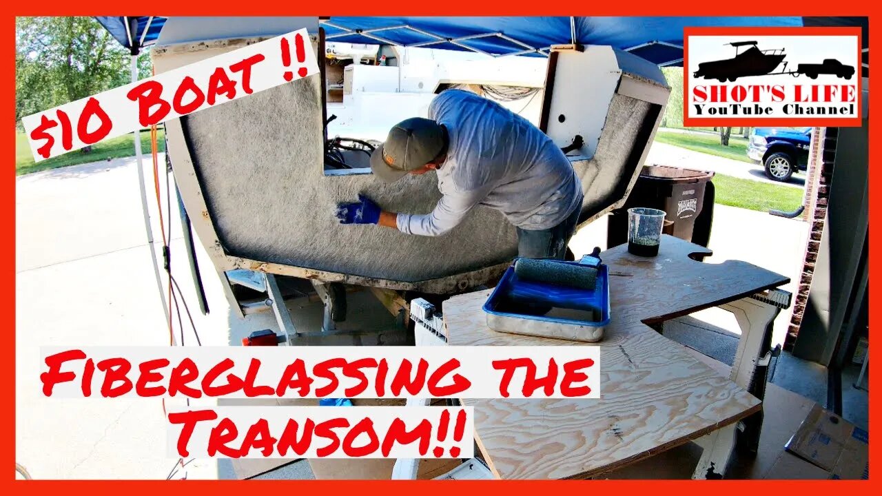 $10 Boat - Adding Fiberglass to the Transom | EPS 8 | Shots Life