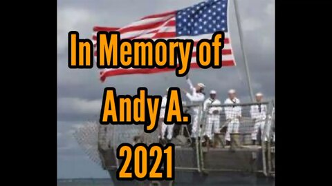In Memory of Andy, 2021