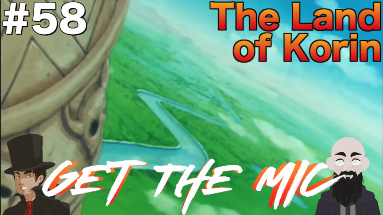 Get the Mic - Dragon Ball: Episode 58 - The Land of Korin