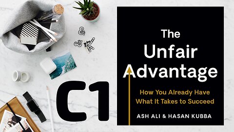 The Unfair Advantage by Ash Ali - Original Audiobook - (Chapter 1)