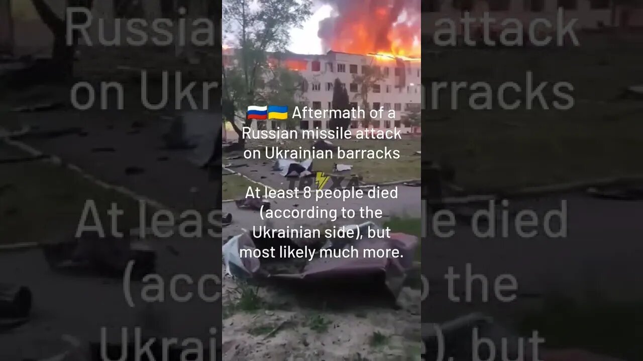 🇷🇺🇺🇦 Aftermath Of A Russian Missile Strike On Ukrainian Barracks