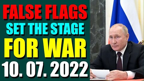 SHARIRAYE UPDATE TODAY (OCT 07, 2022) - FALSE FLAGS SET THE STAGE FOR WAR - TRUMP NEWS