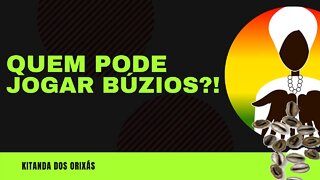 Quem PODE jogar BÚZIOS ?! - OLUWO IFASINAN