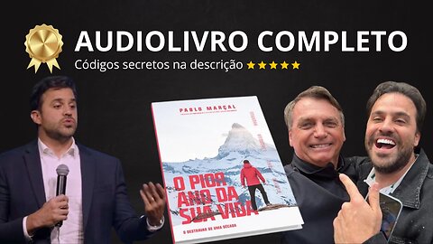 O PIOR ANO DA SUA VIDA | AUDIOLIVRO COMPLETO DO PABLO MARÇAL (AUDIOBOOK)