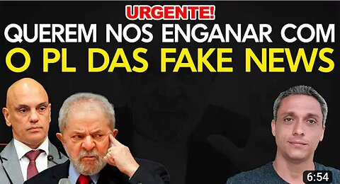 Urgent -In Brazil The only solution for the Fake News PL is this. They want to deceive the deputies