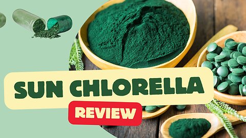 EPIC Sun Chlorella